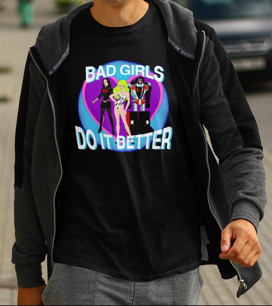 Bad Girls Do It Better Cobra Baroness Jem Optimus Prime T-Shirt