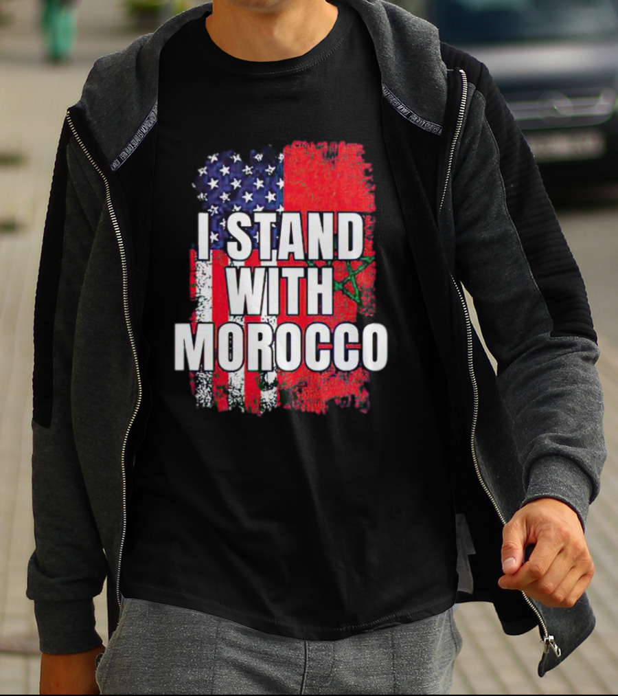 I Stand With Morocco American Flag Moroccan Flag T-Shirt