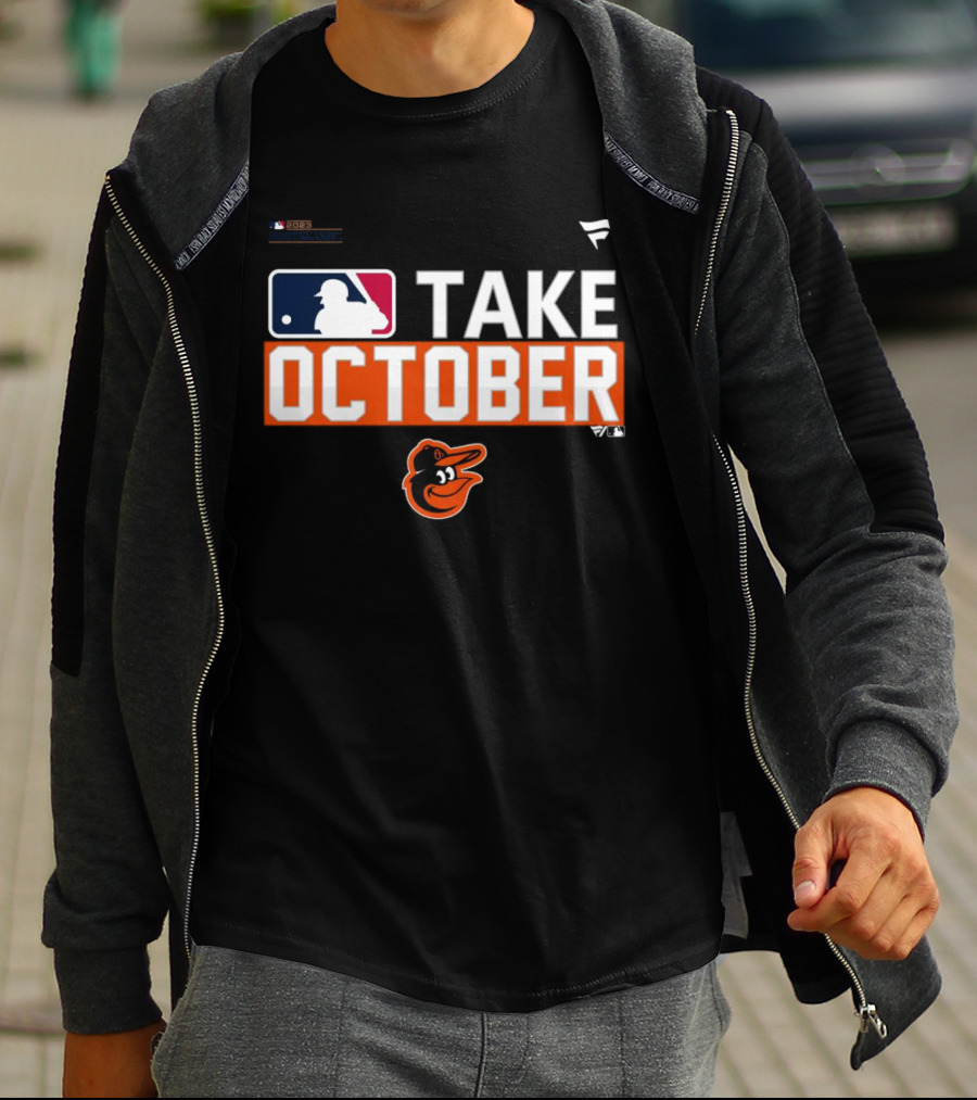 Take October Baltimore Orioles MLB Fanatics T-Shirt
