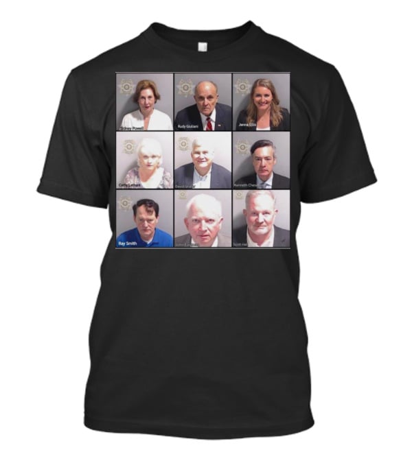 Sidney Powell Rudy Giuliani Jenna Ellis Mugshots T-Shirt