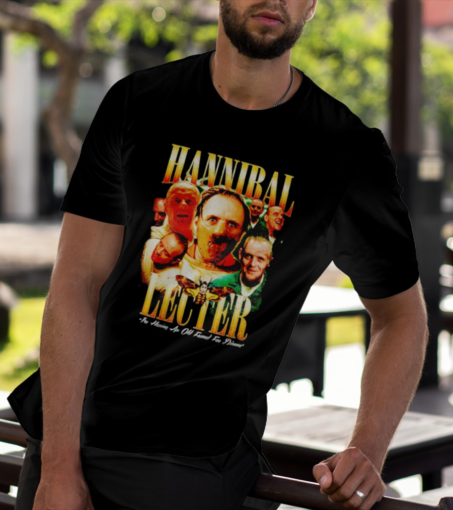 Hannibal Lecter I'm Having An Old Friend For Dinner With Multiple Faces And Moth T-Shirt