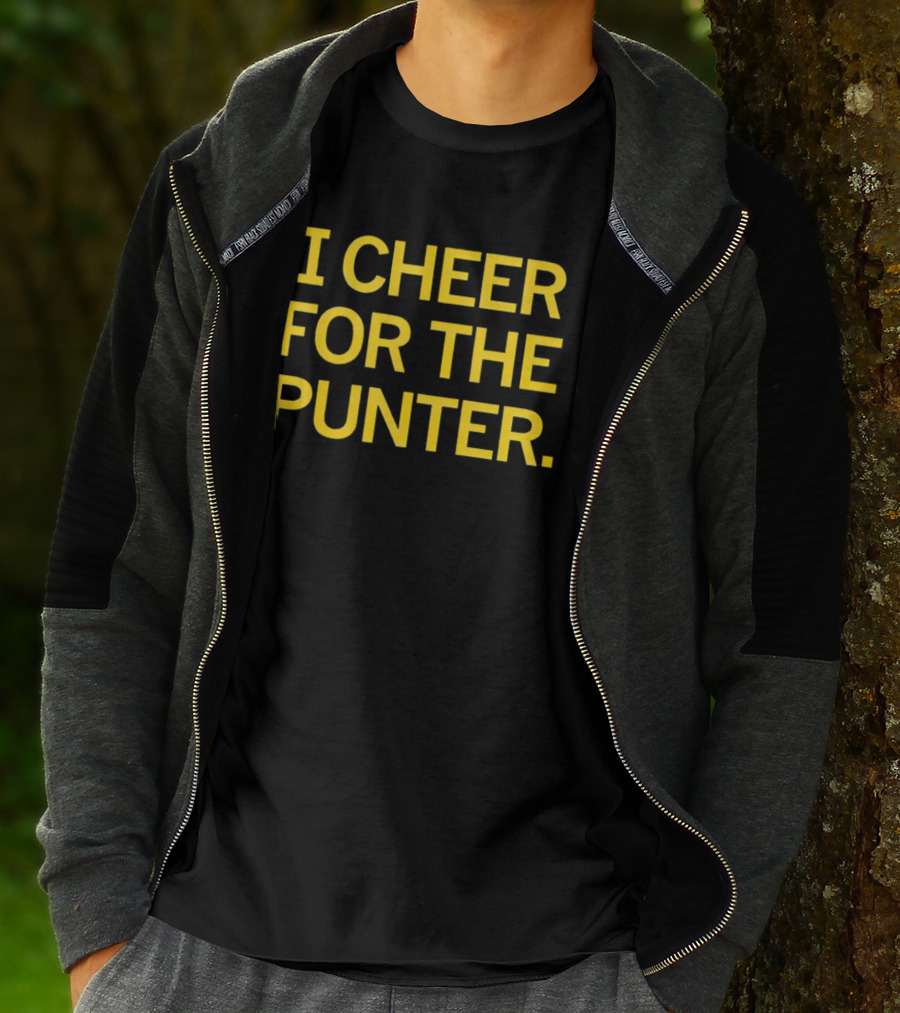 I Cheer For The Punter Football Fan Support T-Shirt