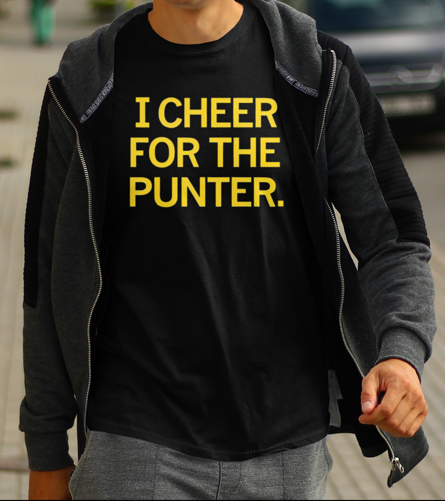 I Cheer For The Punter Football Fan Support T-Shirt