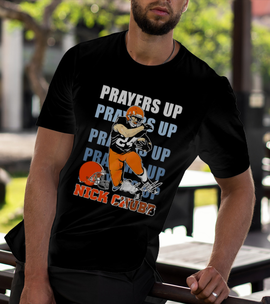 Prayers Up Nick Chubb Cleveland Browns 24 Signature Helmet T-Shirt