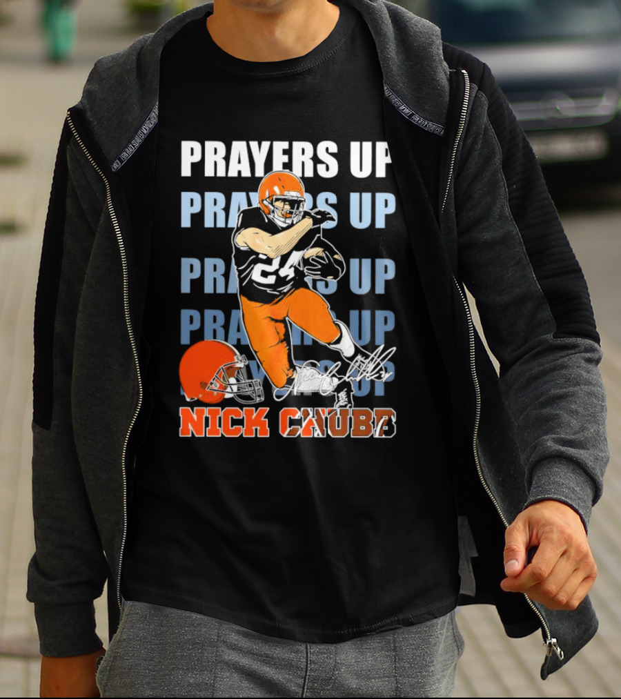 Prayers Up Nick Chubb Cleveland Browns 24 Signature Helmet T-Shirt