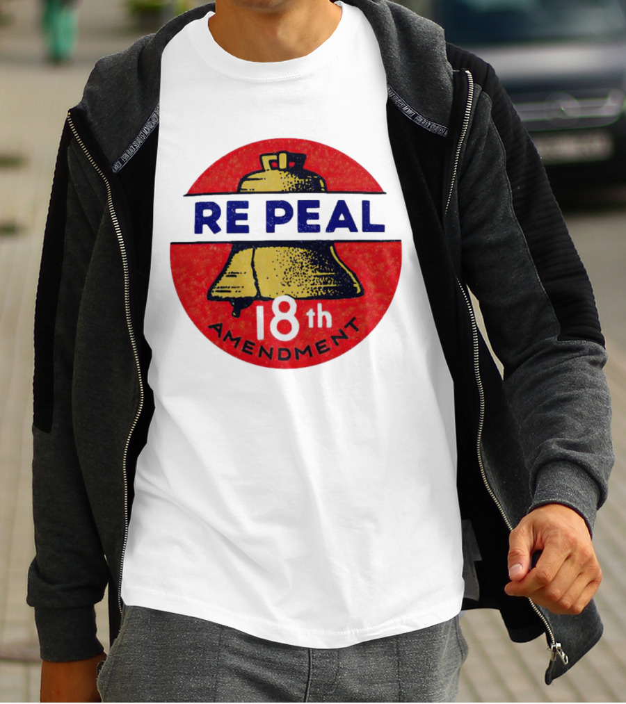 Repeal The 18th Amendment Liberty Bell Emblem T-Shirt