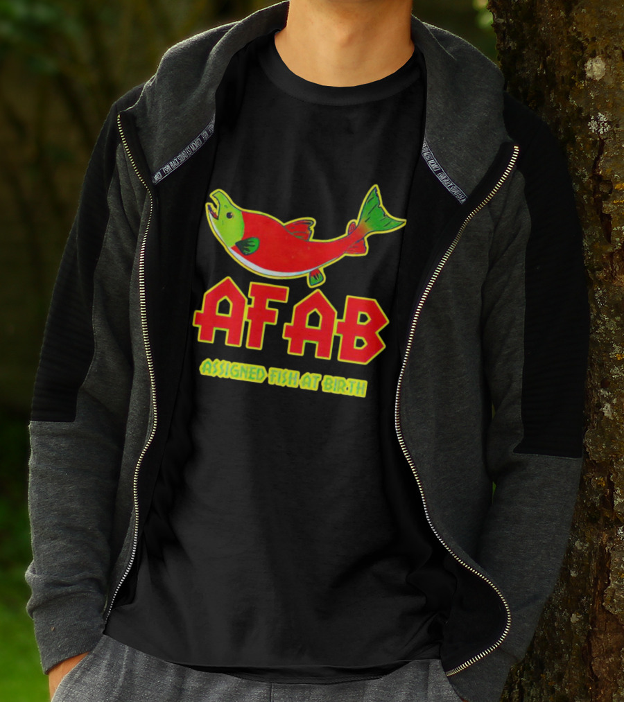 AFAB Assigned Fish At Birth Salmon T-Shirt