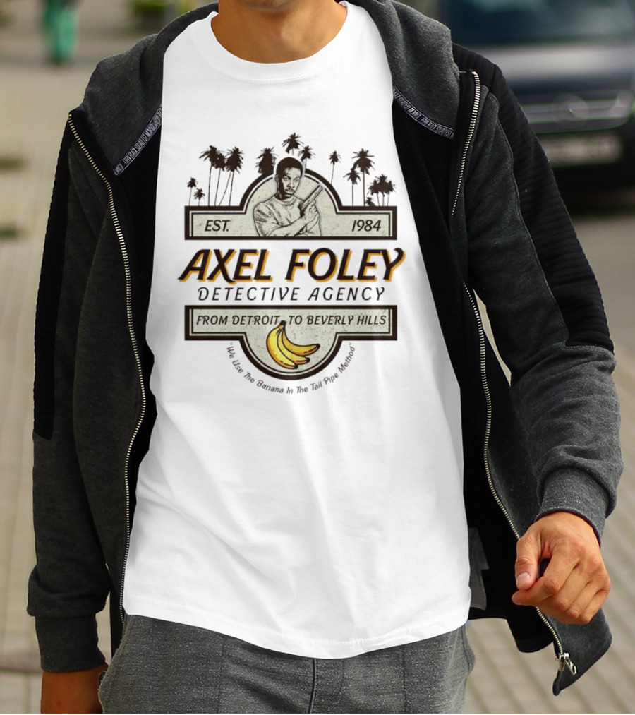 Axel Foley Detective Agency Est. 1984 From Detroit To Beverly Hills Bananas Palm Trees T-Shirt