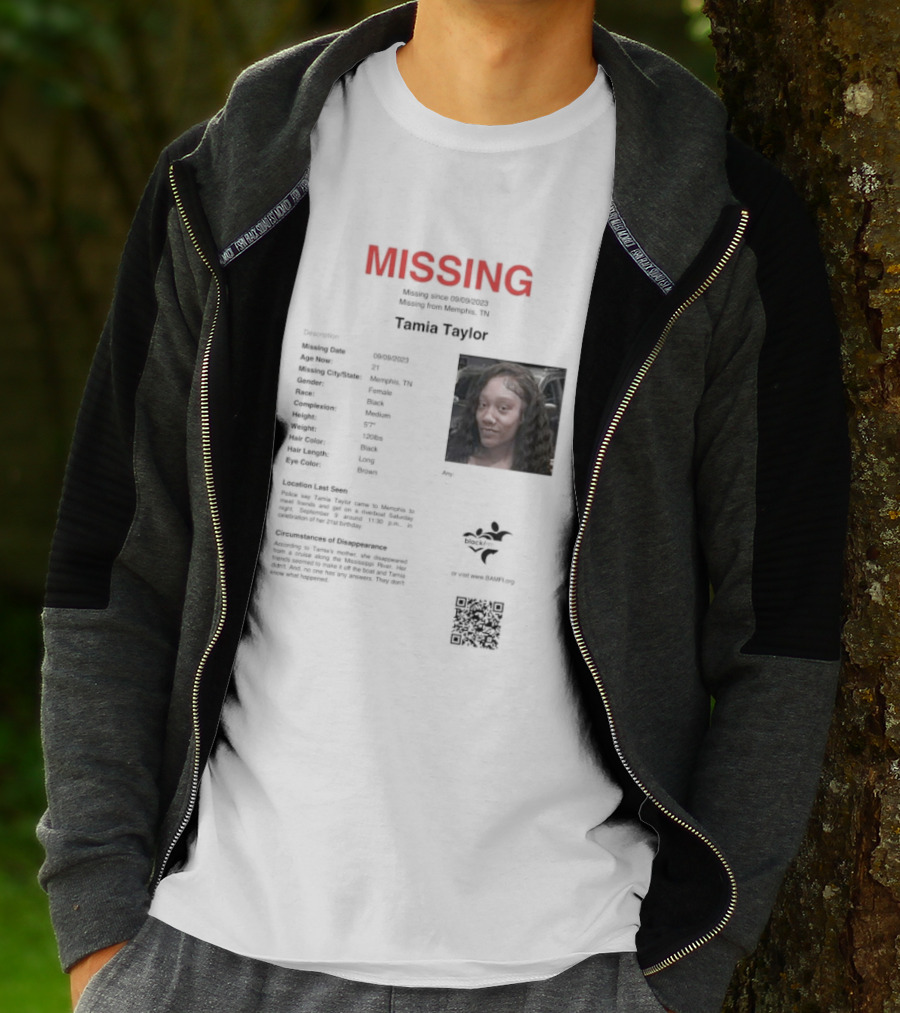 MISSING Tamia Taylor Memphis TN Qr.tips/save.tamia.taylor T-Shirt