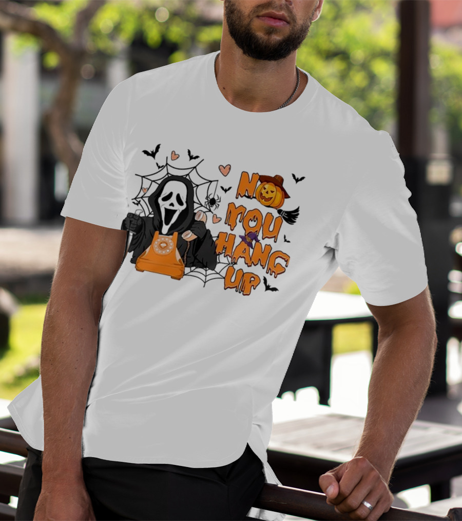 No You Hang Up Ghost With Pumpkin Phone Halloween Bats And Cobwebs T-Shirt