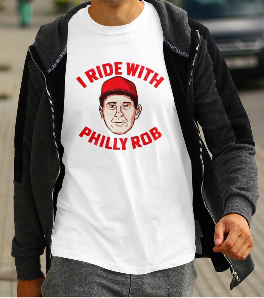 I Ride With Philly Rob Red Cap T-Shirt