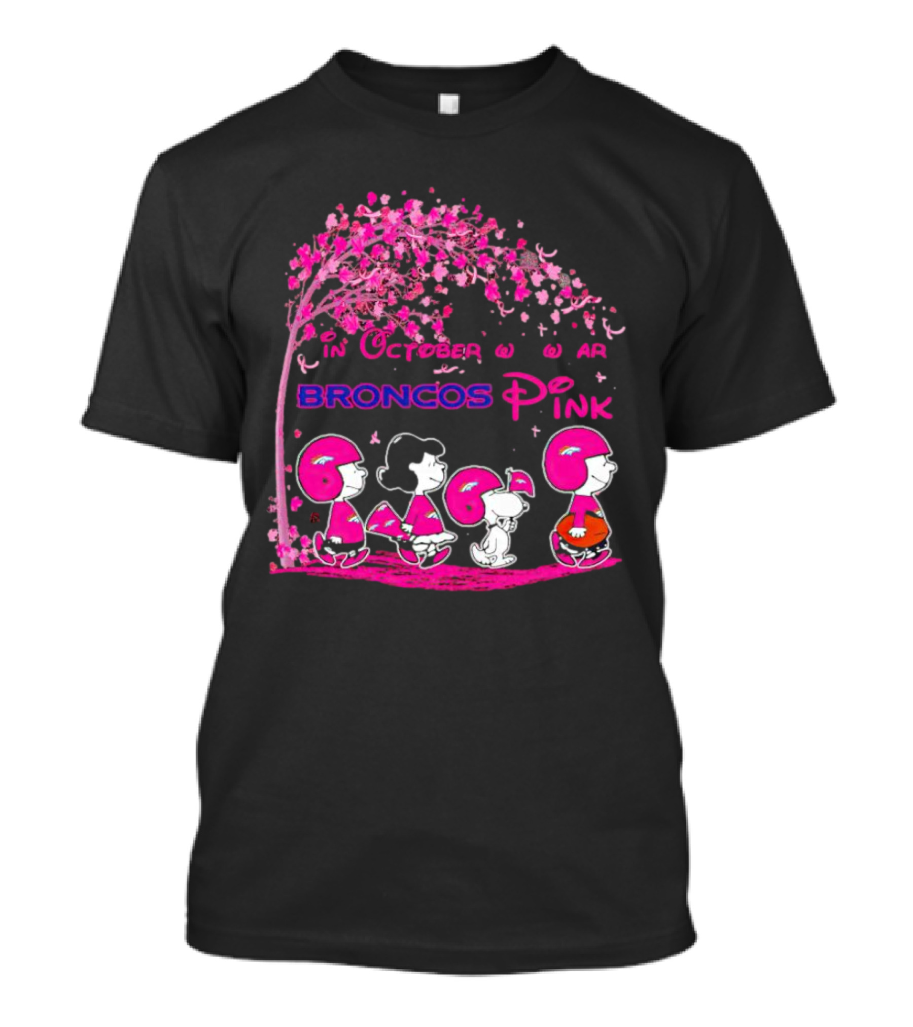 Peanuts Characters In October We Wear Broncos Pink Breast Cancer Awareness T-Shirt