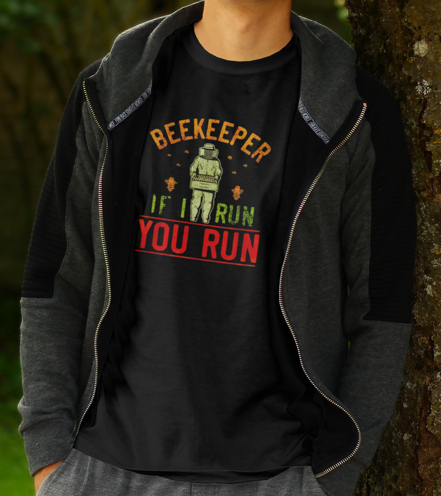 Beekeeper If I Run You Run Bees Honeycomb Suit T-Shirt
