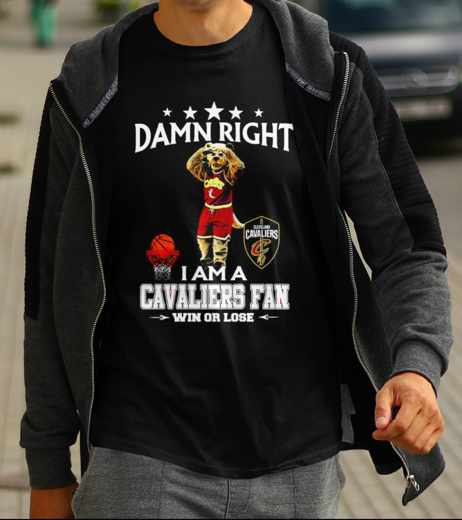 Damn Right I Am A Cleveland Cavaliers Fan Win Or Lose Basketball Mascot T-Shirt
