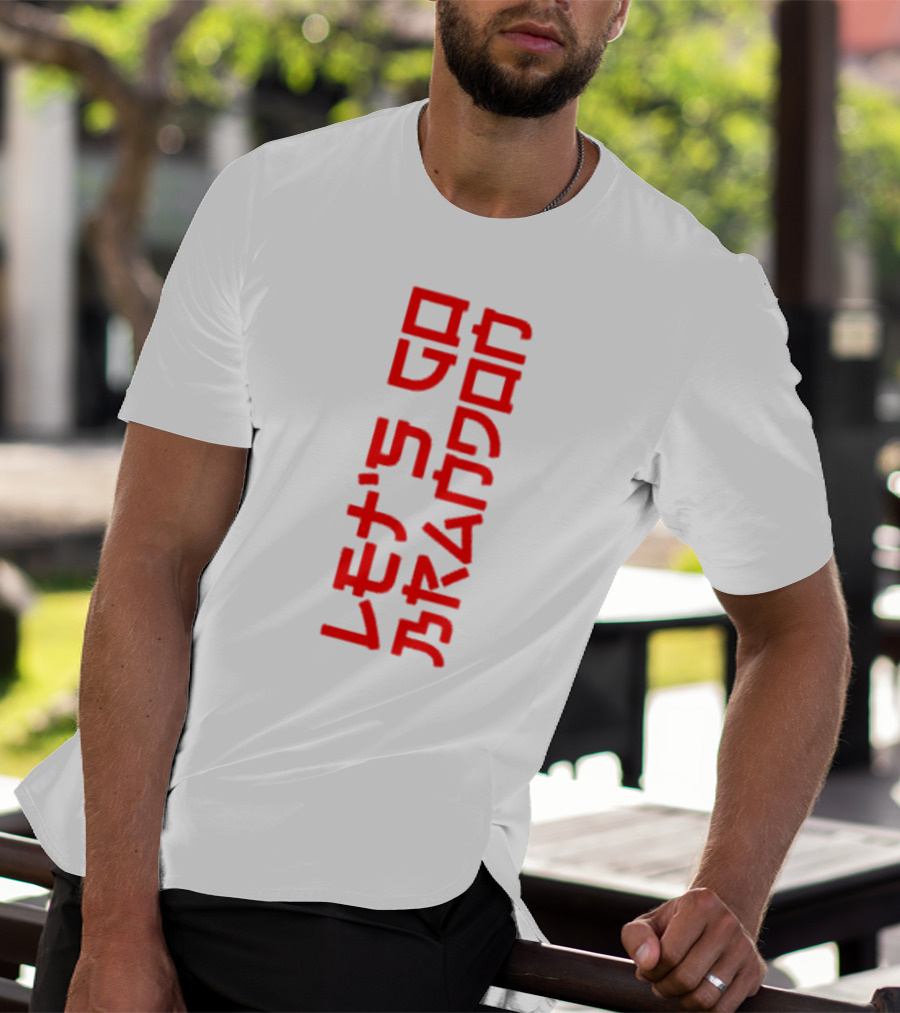 Let’s Go Brandon Japanese Language T-Shirt