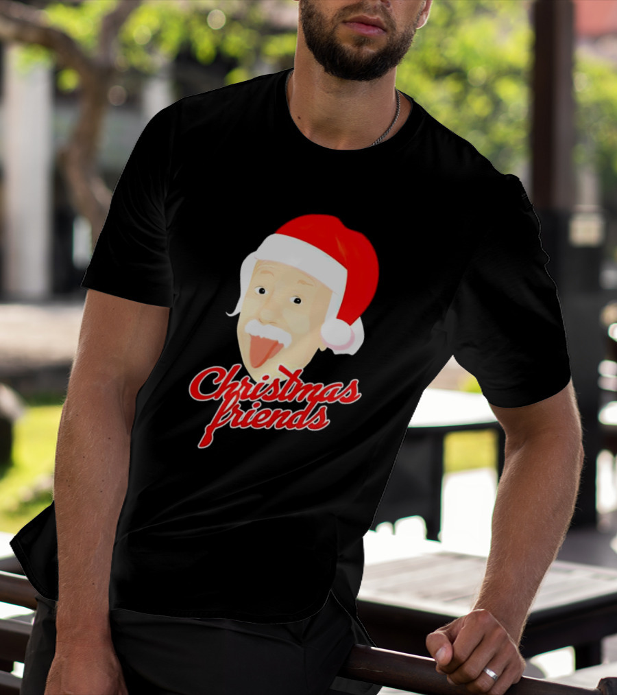 Albert Einstein Santa Hat Christmas Friends T-Shirt