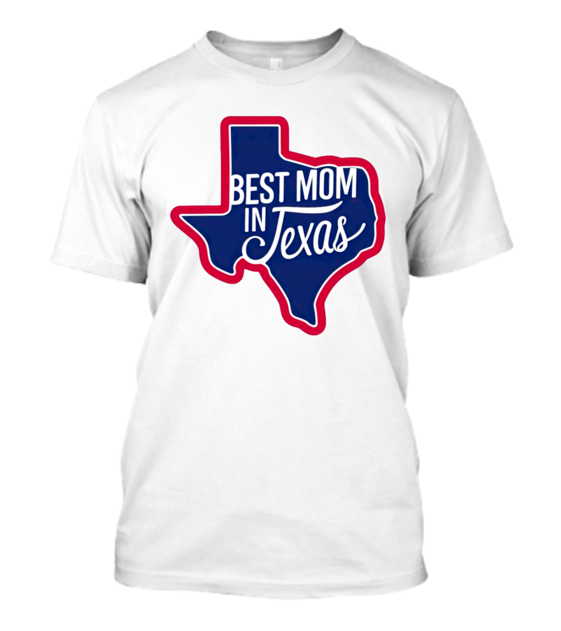 Best Mom In Texas State Shape With Red Border T-Shirt