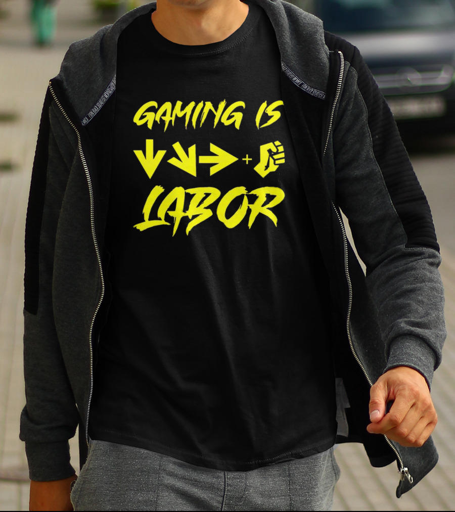 Gaming Is Labor Down Right Fierce Combo T-Shirt