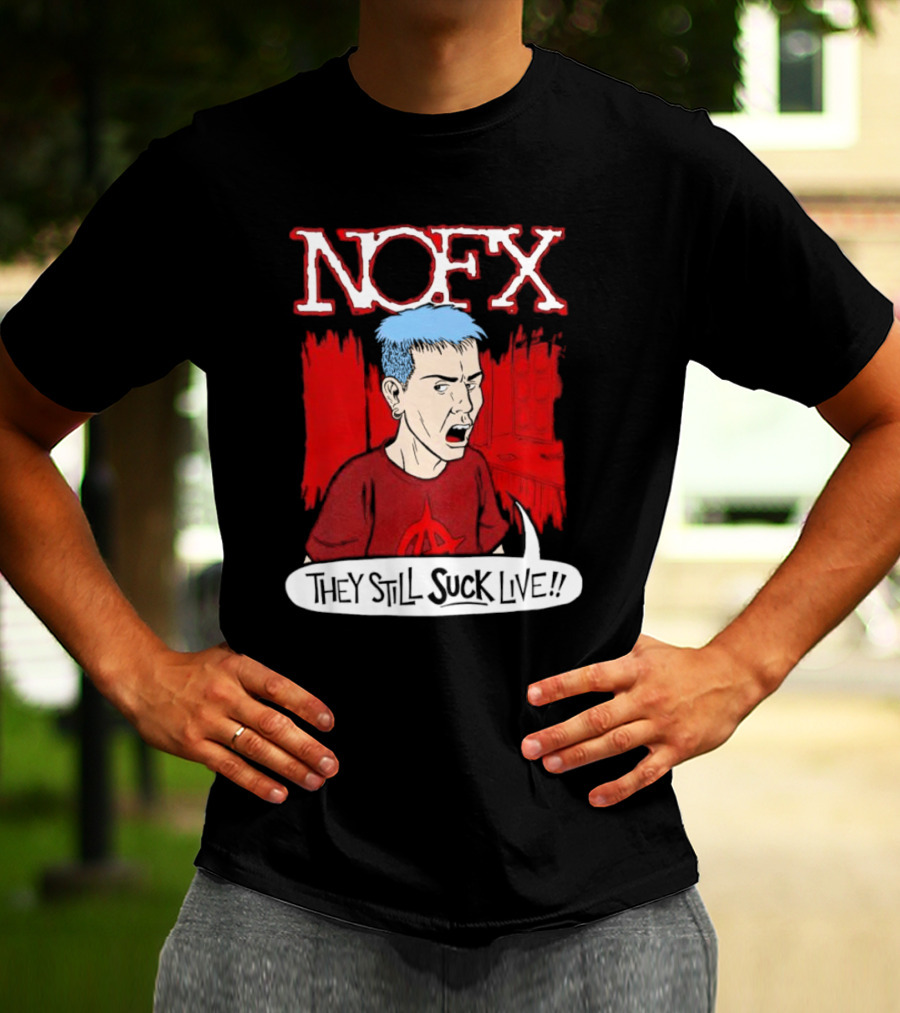 NOFX They Still Suck Live T-Shirt