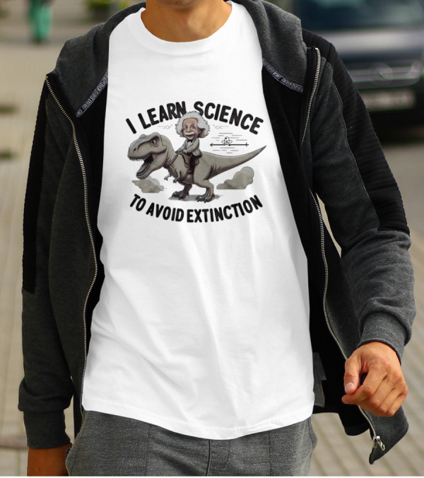 I Learn Science To Avoid Extinction Albert Einstein Riding Dinosaur T-Shirt