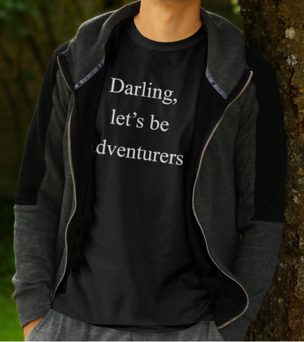 Darling Let's Be Adventurers T-Shirt