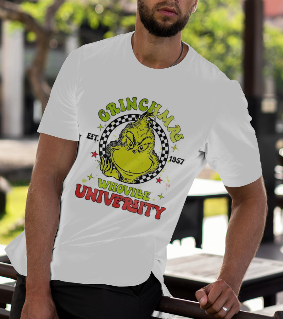 Grinchmas Whoville University Est. 1957 Christmas T-Shirt