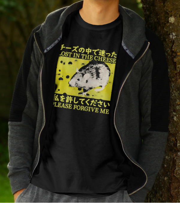 LOST IN THE CHEESE PLEASE FORGIVE ME Rat T-Shirt