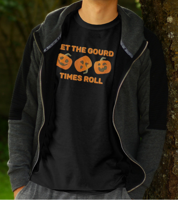 Let The Gourd Times Roll Pumpkin Halloween T-Shirt
