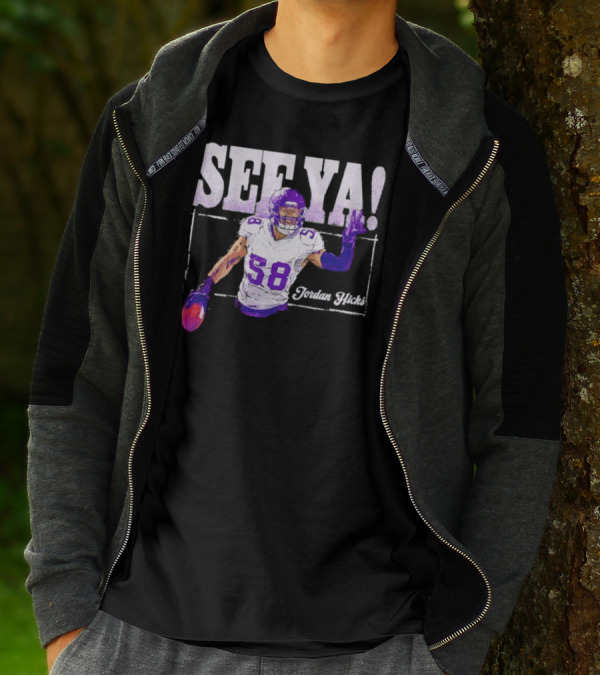 Jordan Hicks Minnesota See Ya Football T-Shirt