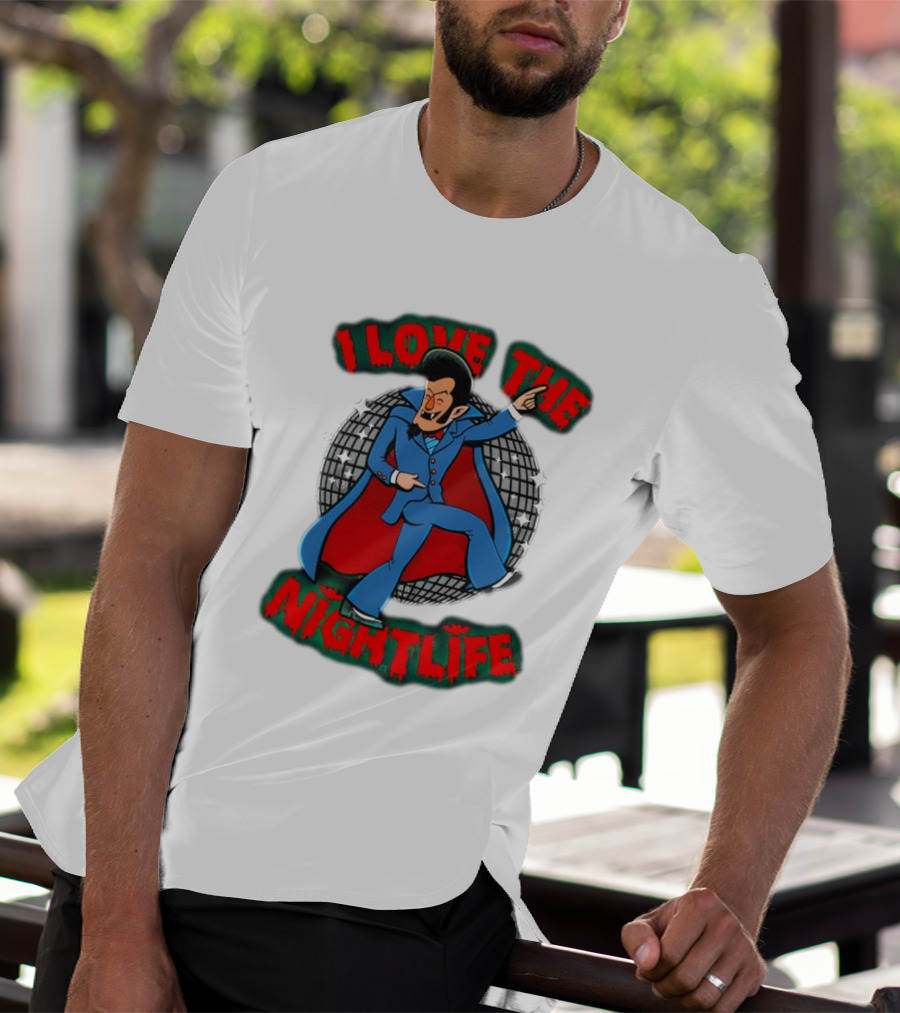 I Love The Nightlife Dracula Disco Dancing With Cape And Disco Ball T-Shirt