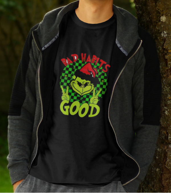 I Don’t Have Any Bad Habits Good At All Of Them Santa Grinch Christmas T-Shirt