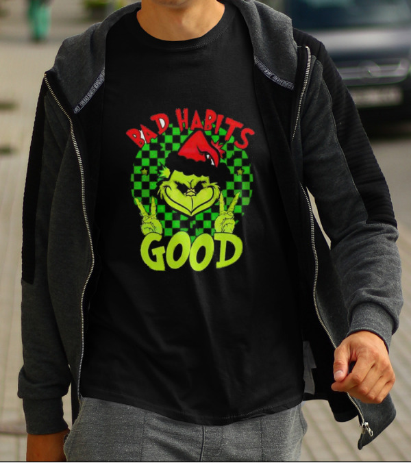 I Don’t Have Any Bad Habits Good At All Of Them Santa Grinch Christmas T-Shirt