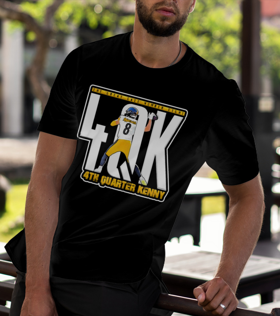 4th Quarter Kenny The Great Late Number Eight T-Shirt