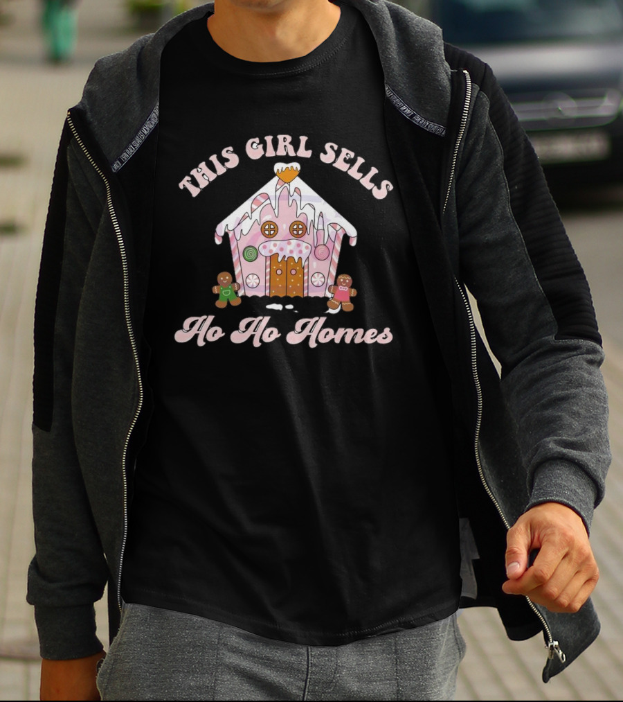 This Girl Sells Ho Ho Homes Gingerbread House Christmas T-Shirt