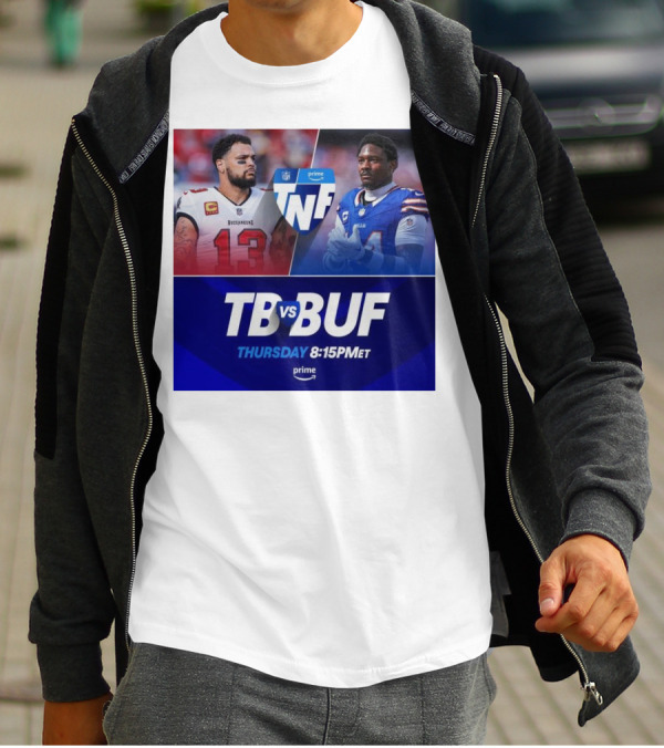 Mike Evans Tampa Bay Vs Stefon Diggs Buffalo Bills TNF Thursday Prime 8:15PM ET T-Shirt