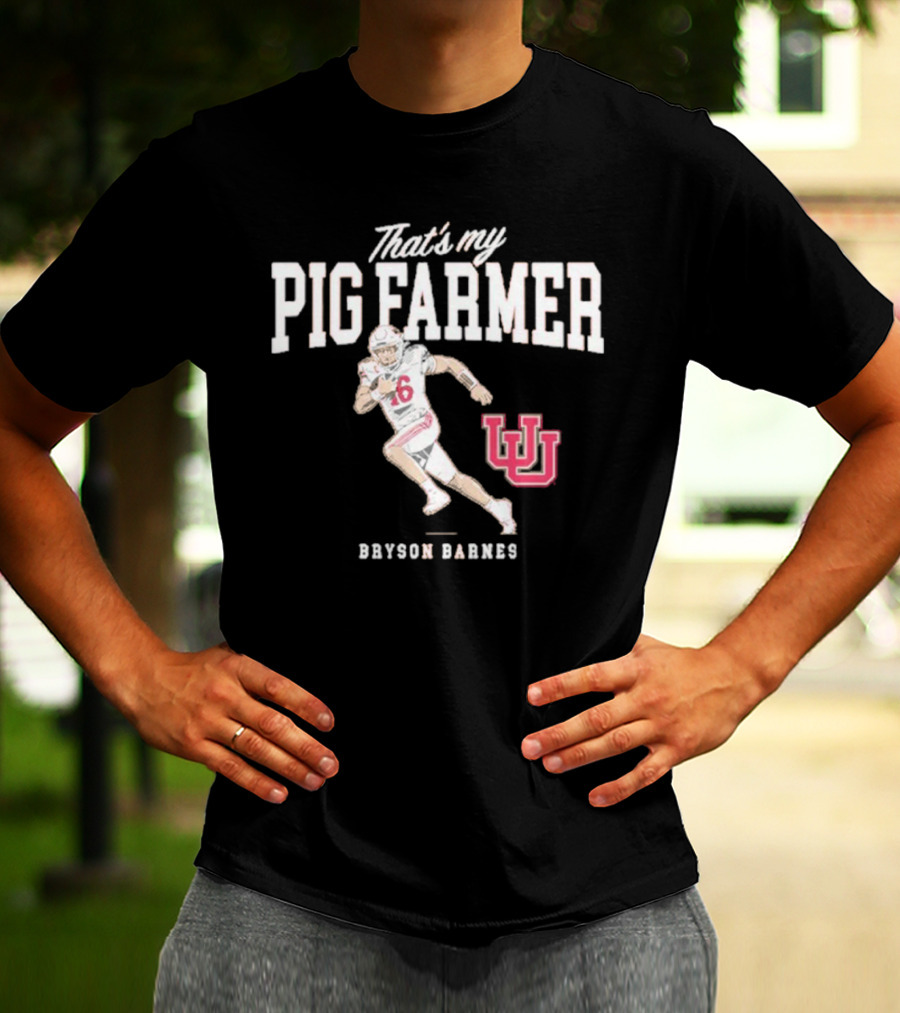 Utah Football Bryson Barnes That’s My Pig Farmer With UU T-Shirt