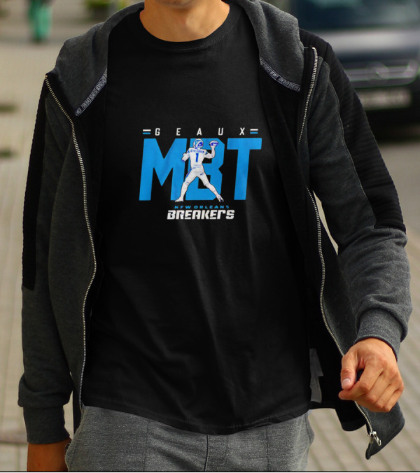 Gaux MBT New Orleans Breakers T-Shirt