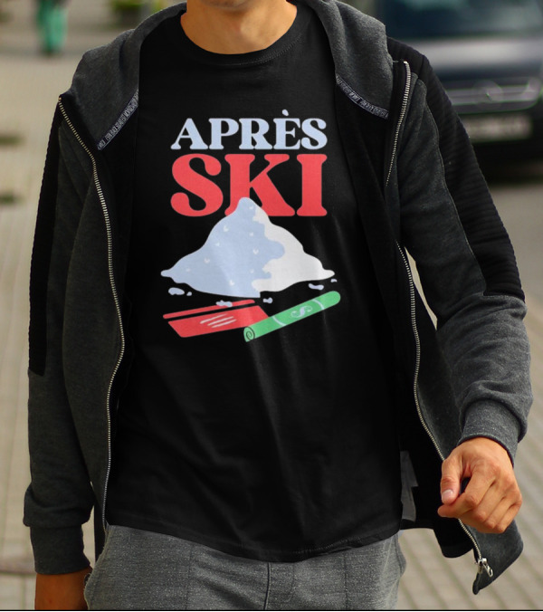 APRÈS SKI Snow Powder Enthusiast Fun Adventure T-Shirt