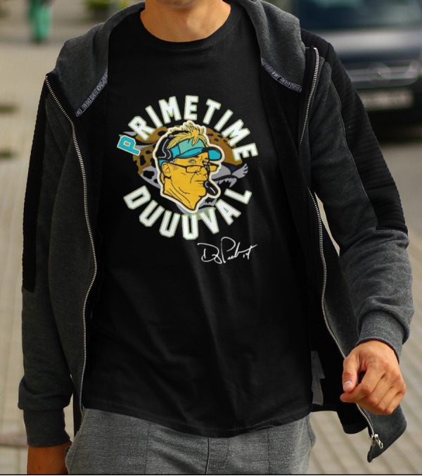 Primetime Duuuval Doug Pederson Signature Jacksonville Jaguars T-Shirt