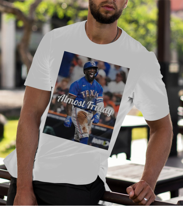 Almost Friday El Bomb Adolis García Texas Rangers MVP Showing T-Shirt