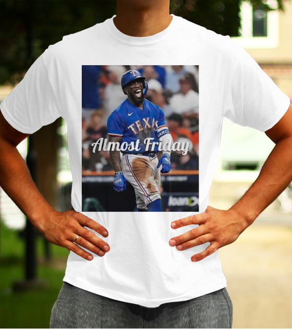 Almost Friday El Bomb Adolis García Texas Rangers MVP Showing T-Shirt