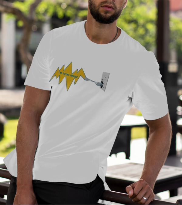I'm Dying Inside Electric Outlet Fork Zigzag T-Shirt