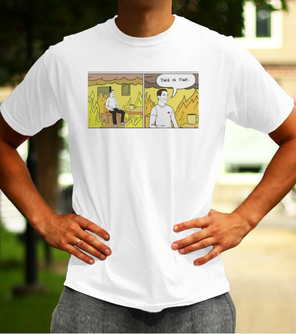 This Is Fine Fire Meme Comic Scene T-Shirt