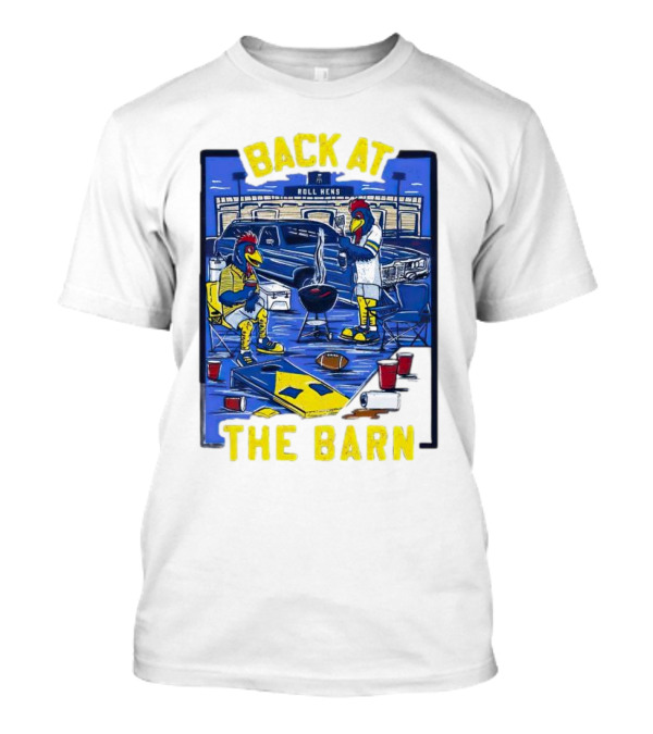 Back At The Barn Roll Hens Tailgate Scene With Cornhole And Grill T-Shirt