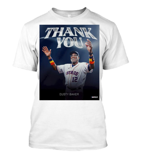 THANK YOU DUSTY BAKER ASTROS MLB T-Shirt