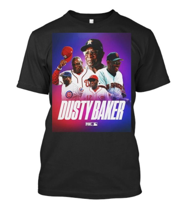Dusty Baker MLB Teams Legacy With Fox Sports T-Shirt