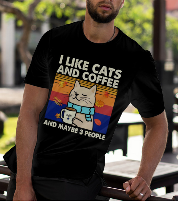 Trending I Like Cats And Coffee And Maybe 3 People Vintage Retro Autumn Cat With Coffee Mug T-Shirt
