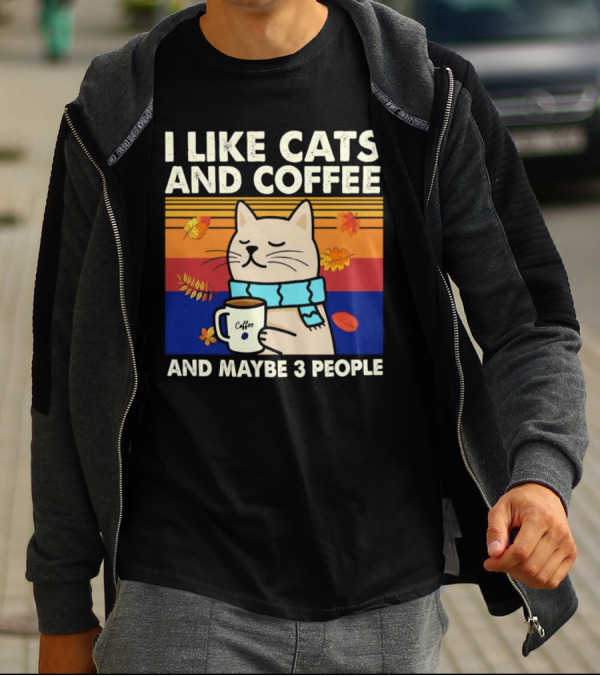 Trending I Like Cats And Coffee And Maybe 3 People Vintage Retro Autumn Cat With Coffee Mug T-Shirt