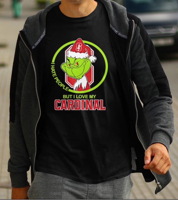 Grinch I Hate People But I Love My Stanford Cardinal T-Shirt