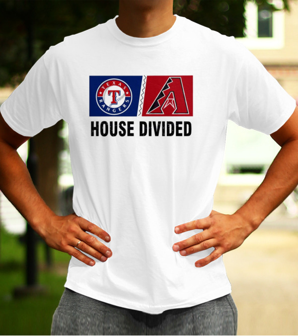 Texas Rangers Arizona Diamondbacks House Divided T-Shirt